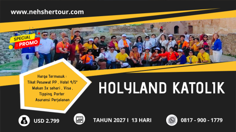 PAKET ZIARAH HOLYLAND KATOLIK 2027