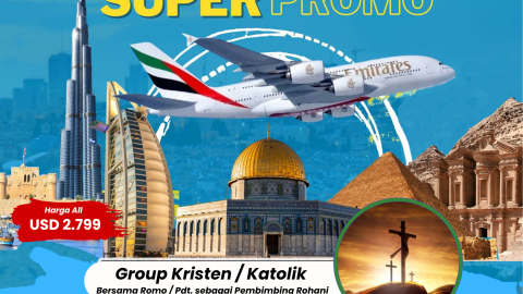 TOUR HOLYLAND LENGKAP MURAH 2026 FREE DUBAI